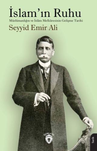 İslam’ın Ruhu %25 indirimli Seyyid Emir Ali