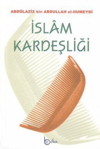 İslam Kardeşliği %23 indirimli Abdulaziz Bin Abdullah El-Humeydi