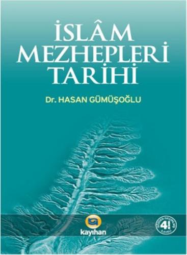 İslam Mezhepleri Tarihi %14 indirimli Hasan Gümüşoğlu