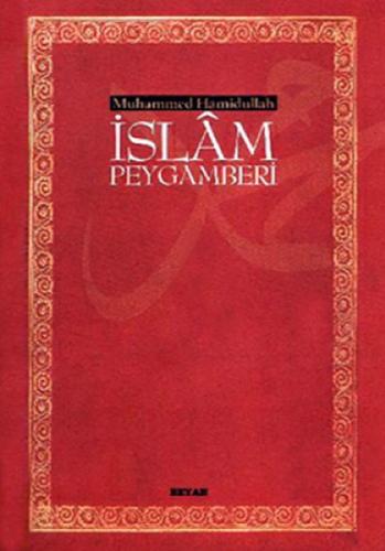 İslam Peygamberi (Ciltli) %18 indirimli Muhammed Hamidullah