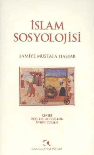 İslam Sosyolojisi Samiye Mustafa Haşşab