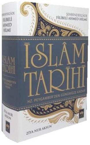 İslam Tarihi (Ciltli) %19 indirimli Ziya Nur Aksun