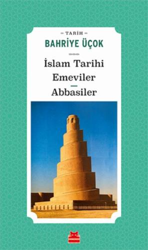 İslam Tarihi Emeviler Abbasiler %14 indirimli Bahriye Üçok