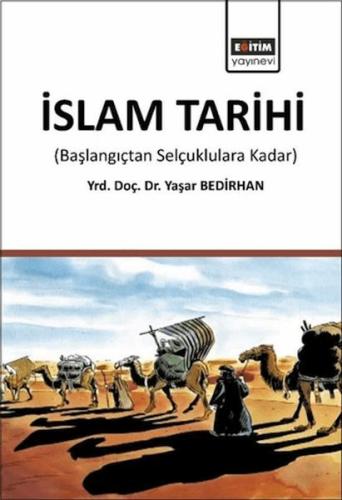 İslam Tarihi %3 indirimli Yaşar Bedirhan
