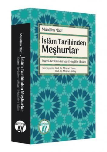 İslam Tarihinden Meşhurlar Muallim Naci