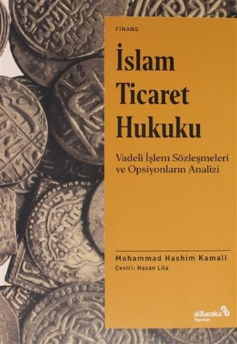 İslam Ticaret Hukuku %17 indirimli Mohammad Hashim Kamali