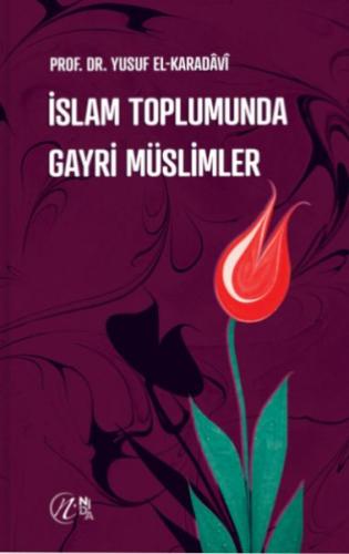 İslam Toplumunda Gayri Müslimler %17 indirimli Yusuf el-Karadavi