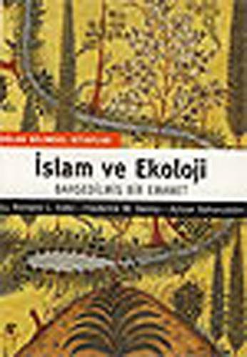 İslam ve Ekoloji %15 indirimli Richard C. Foltz