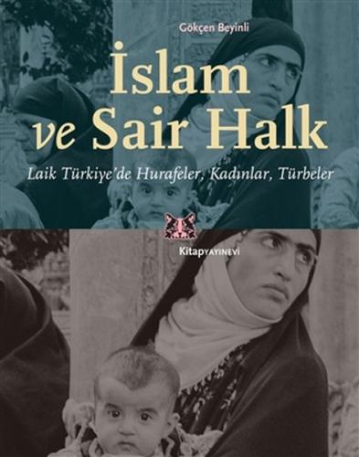 İslam ve Sair Halk %13 indirimli Gökçen Beyinli