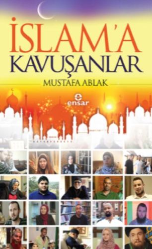 İslam'a Kavuşanlar %18 indirimli Mustafa Ablak