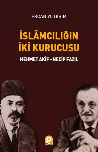 İslamcılığın İki Kurucusu %26 indirimli Ercan Yıldırım