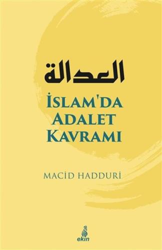 İslam'da Adalet Kavramı %15 indirimli Macid Hadduri