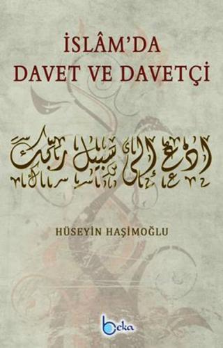 İslam'da Davet ve Davetçi %23 indirimli Hüseyin Haşimoğlu