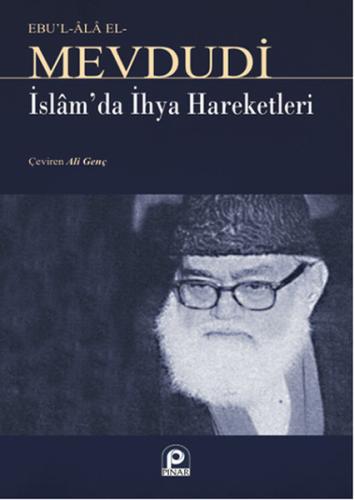 İslamda İhya Hareketleri %26 indirimli Ebu'l A'la Mevdudi