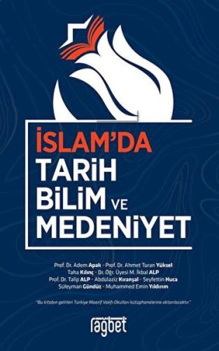 İslam'da Tarih Bilim ve Medeniyet %20 indirimli Kolektif