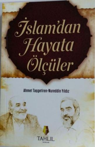 İslam'dan Hayata Ölçüler %17 indirimli Nureddin Yıldız