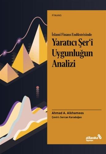 İslami Finans Endüstrisinde Yaratıcı Şer’i Uygunluğun Analizi %17 indi