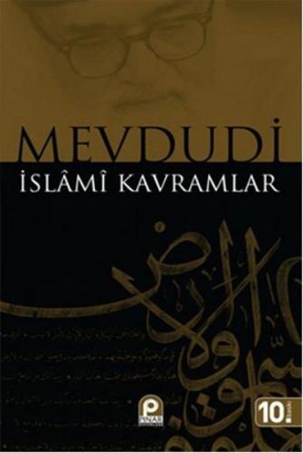 İslami Kavramlar %26 indirimli Ebu'l A'la Mevdudi