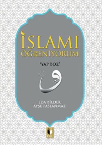 İslam'ı Öğreniyorum %20 indirimli Eda Bildek