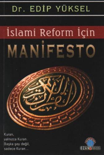 İslami Reform İçin Manifesto %16 indirimli Edip Yüksel