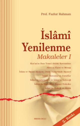 İslami Yenilenme: Makaleler 1 %20 indirimli Fazlur Rahman