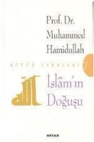 İslamın Doğuşu %18 indirimli Muhammed Hamidullah