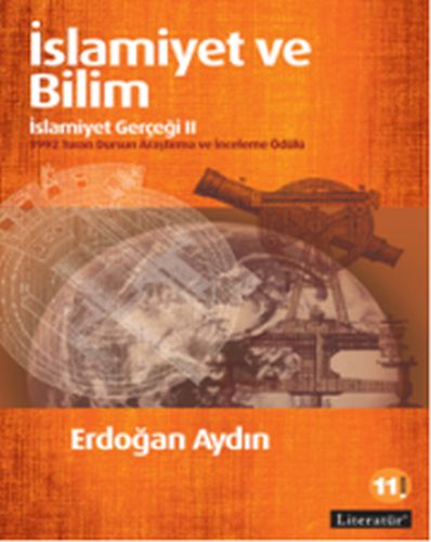 İslamiyet ve Bilim: İslamiyet Gerçeği II %10 indirimli Erdoğan Aydın