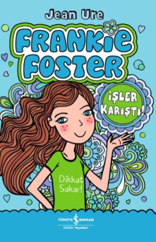 İşler Karıştı! - Frankie Foster %31 indirimli Jean Ure