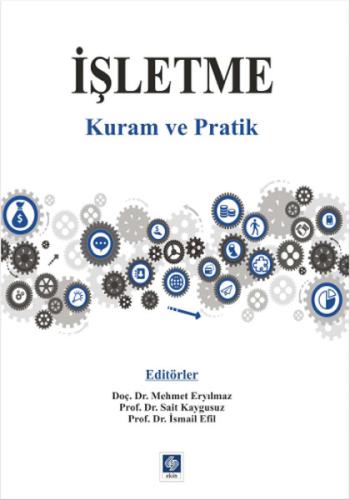 İşletme Kuram ve Politik %14 indirimli İsmail Efil