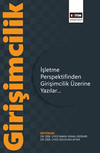 İşletme Perspektifinden Girişimcilik Üzerine Yazılar %3 indirimli Namı