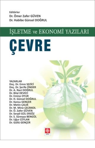 İşletme ve Ekonomi Yazıları Çevre Ömer Zafer Güven