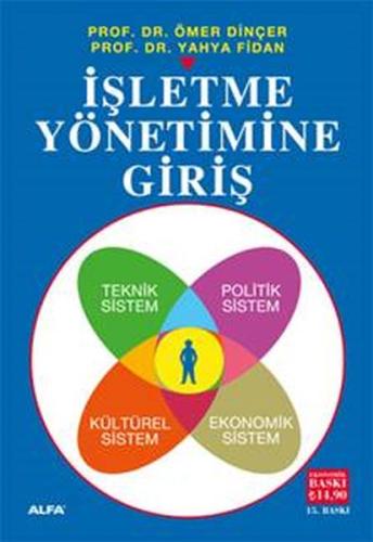 İşletme Yönetimine Giriş Ekonomik Ö.Dinçer - Y.Fidan