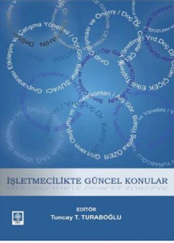 İşletmecilikte Güncel Konular Kolektif