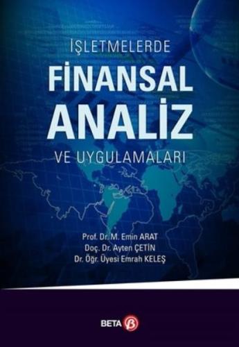 İşletmelerde Finansal Analiz ve Uygulamalar Ayten Çetin - Emrah Keleş 