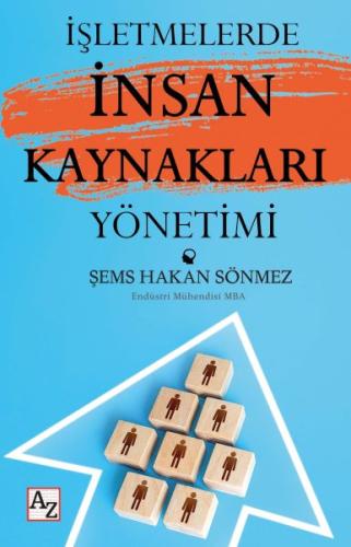 İşletmelerde İnsan Kaynakları Yönetimi %23 indirimli Şems Hakan Sönmez