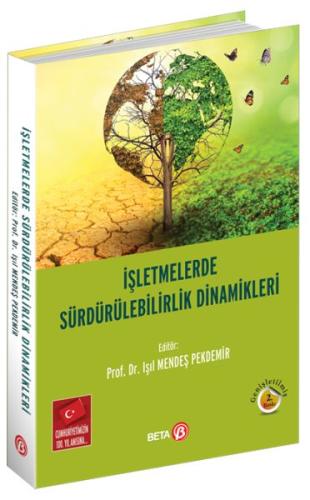 İşletmelerde Sürdürülebilirlik Dinamikleri %3 indirimli Kolektif