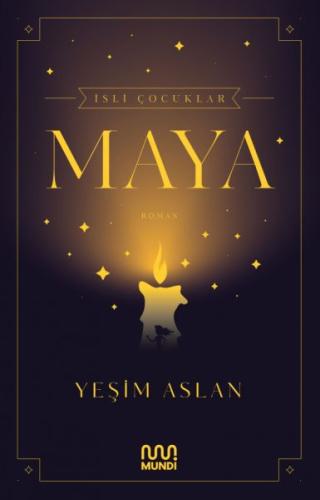 İsli Çocuklar: Maya %15 indirimli Yeşim Aslan