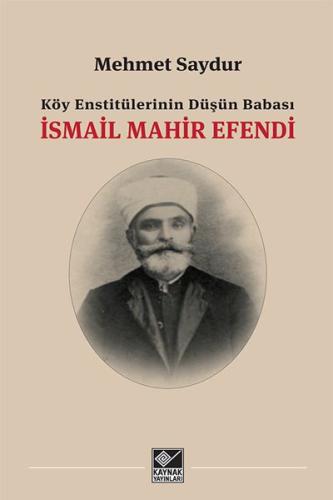 İsmail Mahir Efendi %15 indirimli Mehmet Saydur