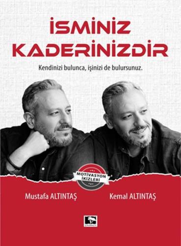 İsminiz Kaderinizdir - Kendinizi Bulunca, İşinizi de Bulursunuz %25 in