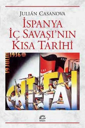 İspanya İç Savaşı'nın Kısa Tarihi %10 indirimli Julian Casanova