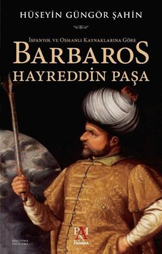 İspanyol ve Osmanlı Kaynaklarına Göre Barbaros Hayreddin Paşa %22 indi