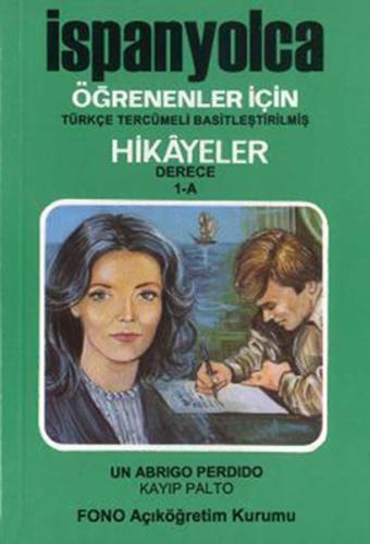 İspanyolca Hikayeler Derece 1 Kitap 1 Kayıp Palto %14 indirimli Kolekt