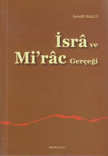 İsra ve Mirac Gerçeği %20 indirimli İsrafil Balcı