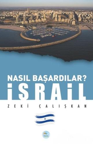 İsrail - Nasıl Başardılar? %35 indirimli Zeki Çalışkan