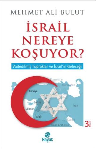 İsrail Nereye Koşuyor? %20 indirimli Mehmet Ali Bulut