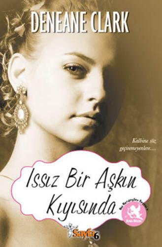 Issız Bir Aşkın Kıyısında %15 indirimli Deneane Clark