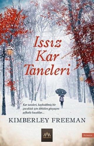 Issız Kar Taneleri %18 indirimli Kimberley Freeman