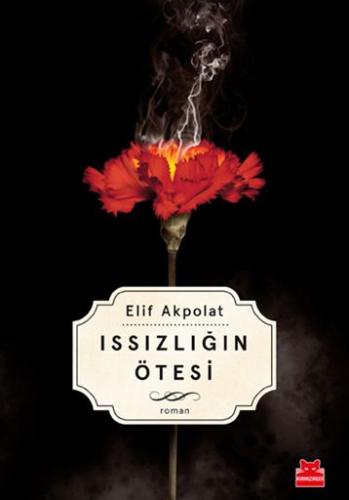 Issızlığın Ötesi %14 indirimli Elif Akpolat