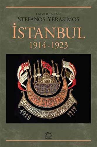 İstanbul 1914-1923 %10 indirimli Stefanos Yerasimos