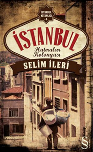 İstanbul Hatıralar Kolonyası (Cep Boy) %10 indirimli Selim İleri